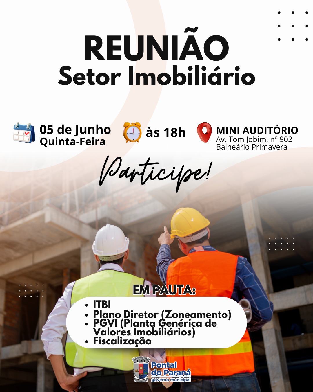 Reunião Setor Imobiliário Pontal do Paraná: Prefeitura Discute ITBI, Plano Diretor e PGVI