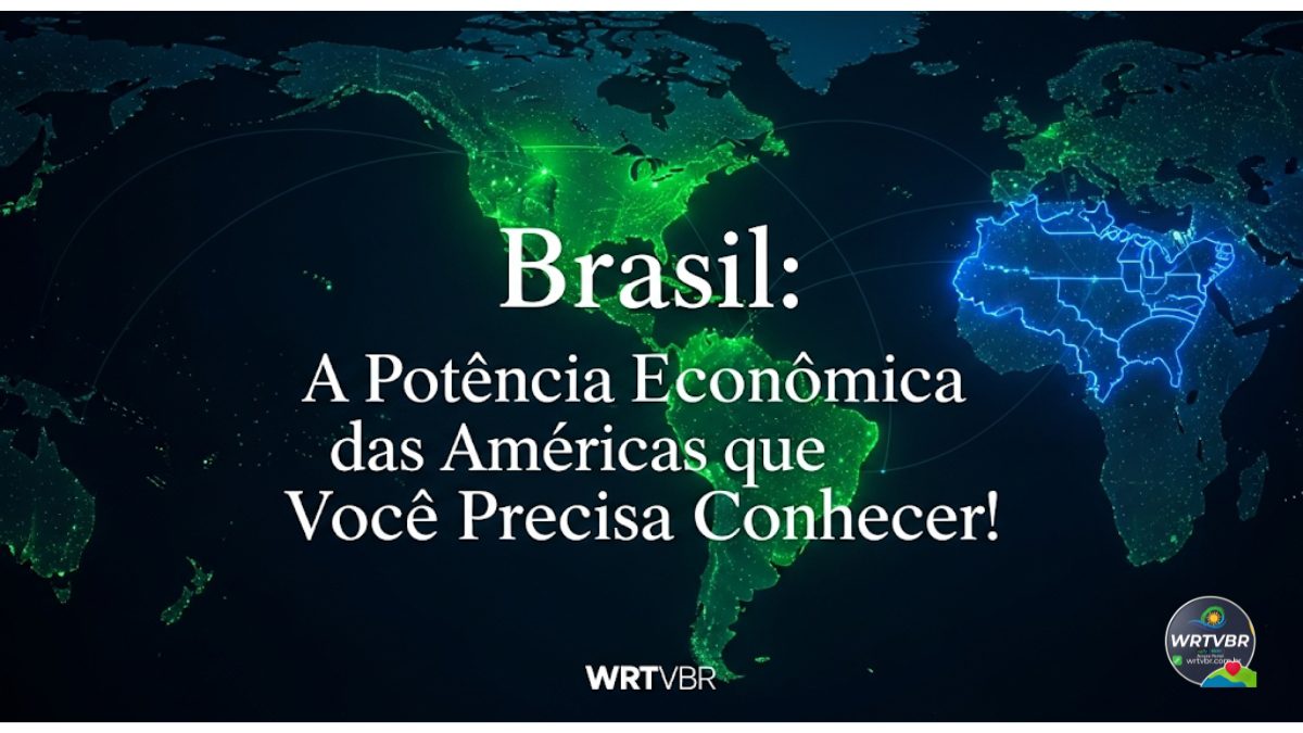 Imagem destacada com o título 'Brasil: A Potência Econômica das Américas que Você Precisa Conhecer!' sobreposto a um mapa das Américas com Brasil e EUA em destaque.
